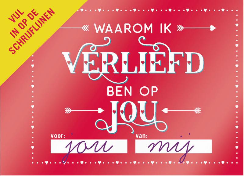 WAAROM IK VERLIEFD BEN OP JOU