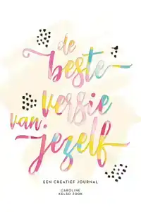 DE BESTE VERSIE VAN JEZELF