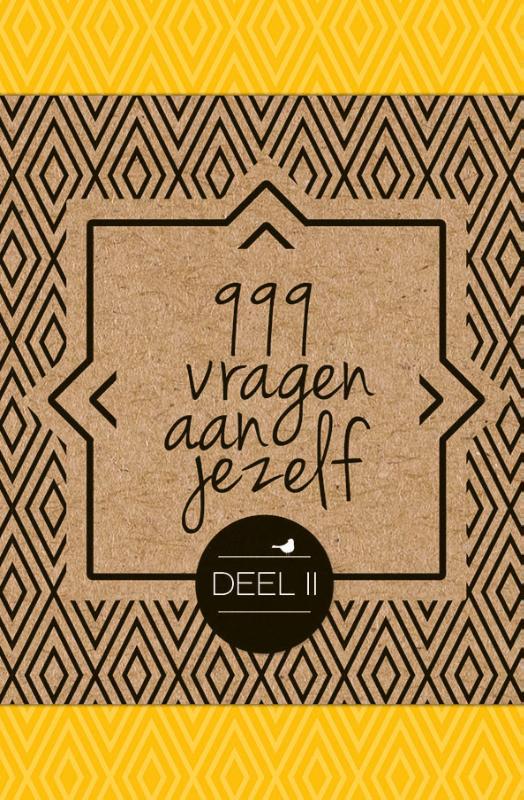 999 VRAGEN AAN JEZELF