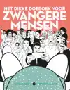 HET DIKKE DOEBOEK VOOR ZWANGERE MENSEN