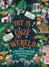DIT IS ONZE WERELD
