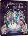 EDELSTENEN & MINERALEN KLEURBOEK