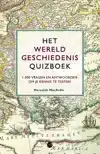 HET WERELDGESCHIEDENIS QUIZBOEK
