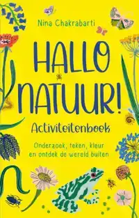 HALLO NATUUR! ACTIVITEITENBOEK