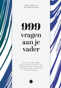 999 VRAGEN AAN JE VADER