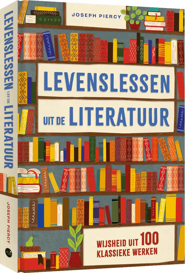 LEVENSLESSEN UIT DE LITERATUUR