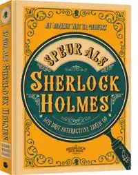 SPEUR ALS SHERLOCK HOLMES