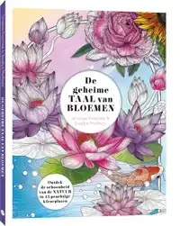 DE GEHEIME TAAL VAN BLOEMEN