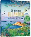 DE MOOISTE EILANDEN VAN DE WERELD