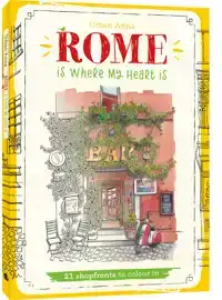 ROME IS WHERE MY HEART IS