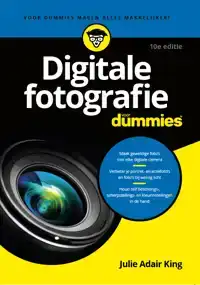 DIGITALE FOTOGRAFIE VOOR DUMMIES, 10E EDITIE