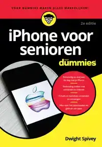 IPHONE VOOR SENIOREN VOOR DUMMIES,