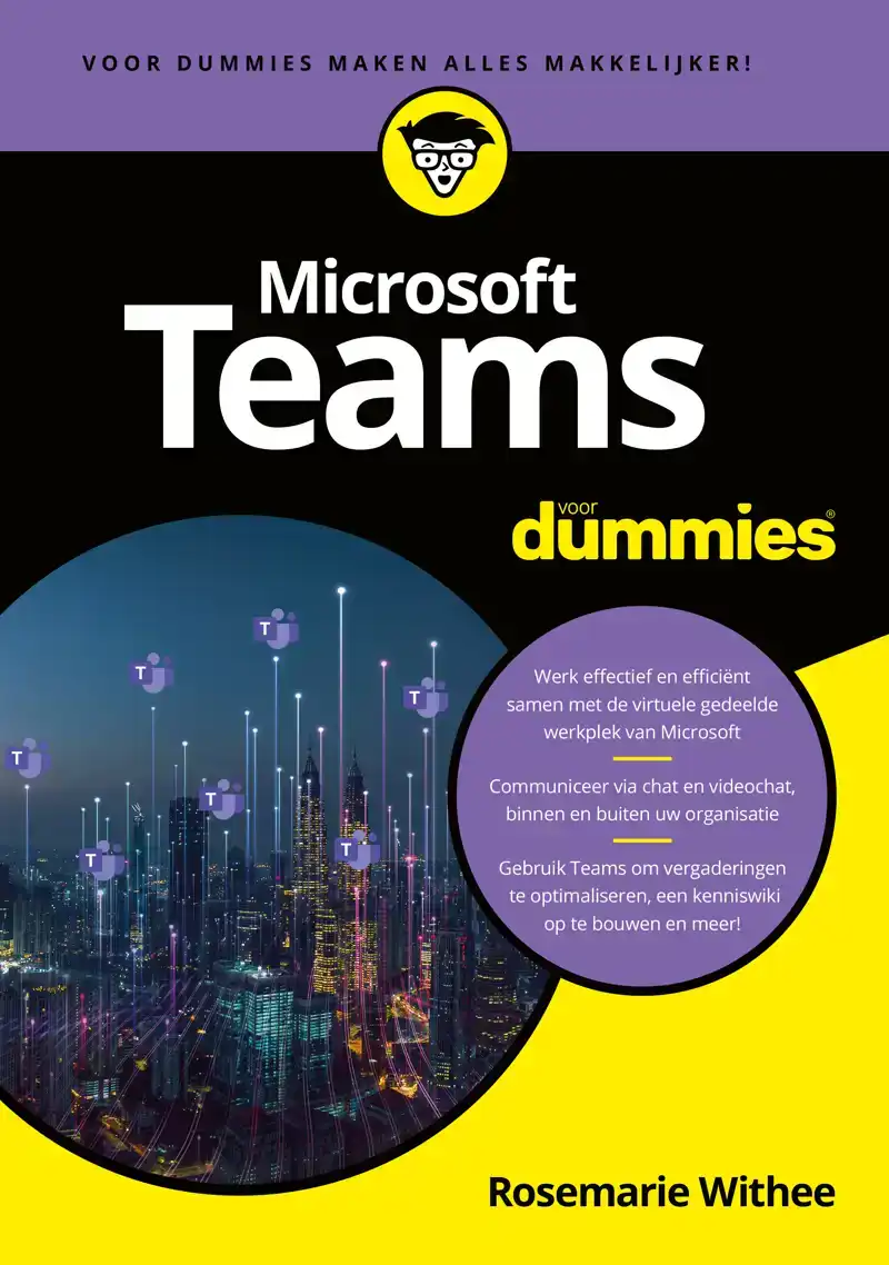 MICROSOFT TEAMS VOOR DUMMIES