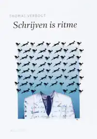 SCHRIJVEN IS RITME