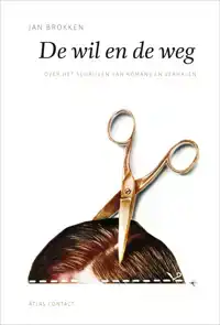 DE WIL EN DE WEG