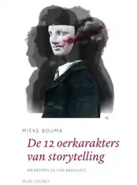 DE 12 OERKARAKTERS IN STORYTELLING