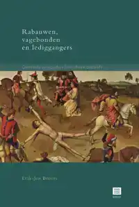 RABAUWEN,VAGEBONDEN EN LEDIGGANGERS