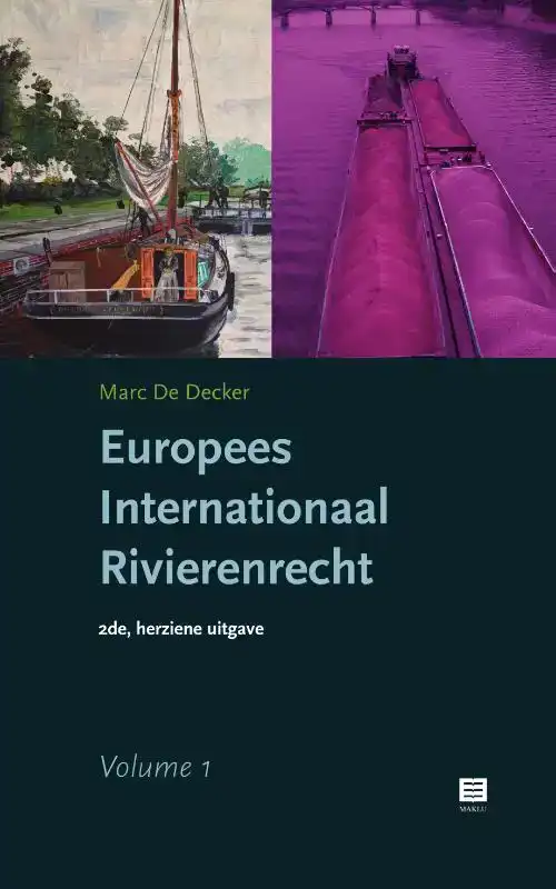 EUROPEES INTERNATIONAAL RIVIERENRECHT | 2 VOLUMES