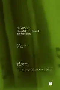 BELGISCH BELASTINGRECHT IN HOOFDLIJNEN