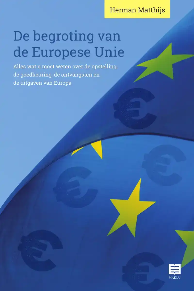 DE BEGROTING VAN DE EUROPESE UNIE