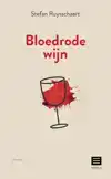 BLOEDRODE WIJN