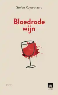 BLOEDRODE WIJN