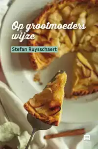 OP GROOTMOEDERS WIJZE