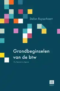 GRONDBEGINSELEN VAN DE BTW