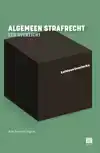 ALGEMEEN STRAFRECHT - EEN OVERZICHT