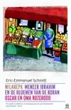MILAREPA, MENEER IBRAHIM EN DE BLOEMEN VAN DE KORAN, OSCAR E