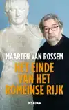 HET EINDE VAN HET ROMEINSE RIJK