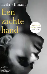 EEN ZACHTE HAND