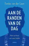 AAN DE RANDEN VAN DE DAG