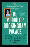 DE MOORD OP BUCKINGHAM PALACE
