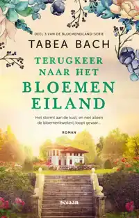 TERUGKEER NAAR HET BLOEMENEILAND