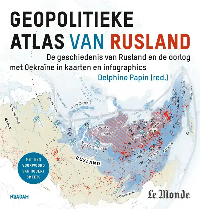 GEOPOLITIEKE ATLAS VAN RUSLAND