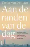 AAN DE RANDEN VAN DE DAG