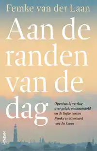 AAN DE RANDEN VAN DE DAG