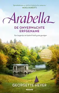 ARABELLA, DE ONVERWACHTE ERFGENAME