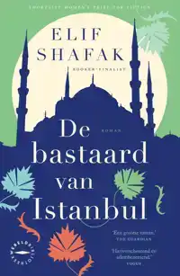 DE BASTAARD VAN ISTANBUL