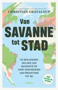 VAN SAVANNE TOT STAD
