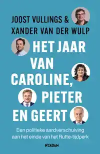 HET JAAR VAN CAROLINE, PIETER EN GEERT