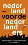 NEDERLAND VOOR DE NEDERLANDERS