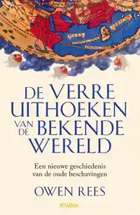 DE VERRE UITHOEKEN VAN DE BEKENDE WERELD