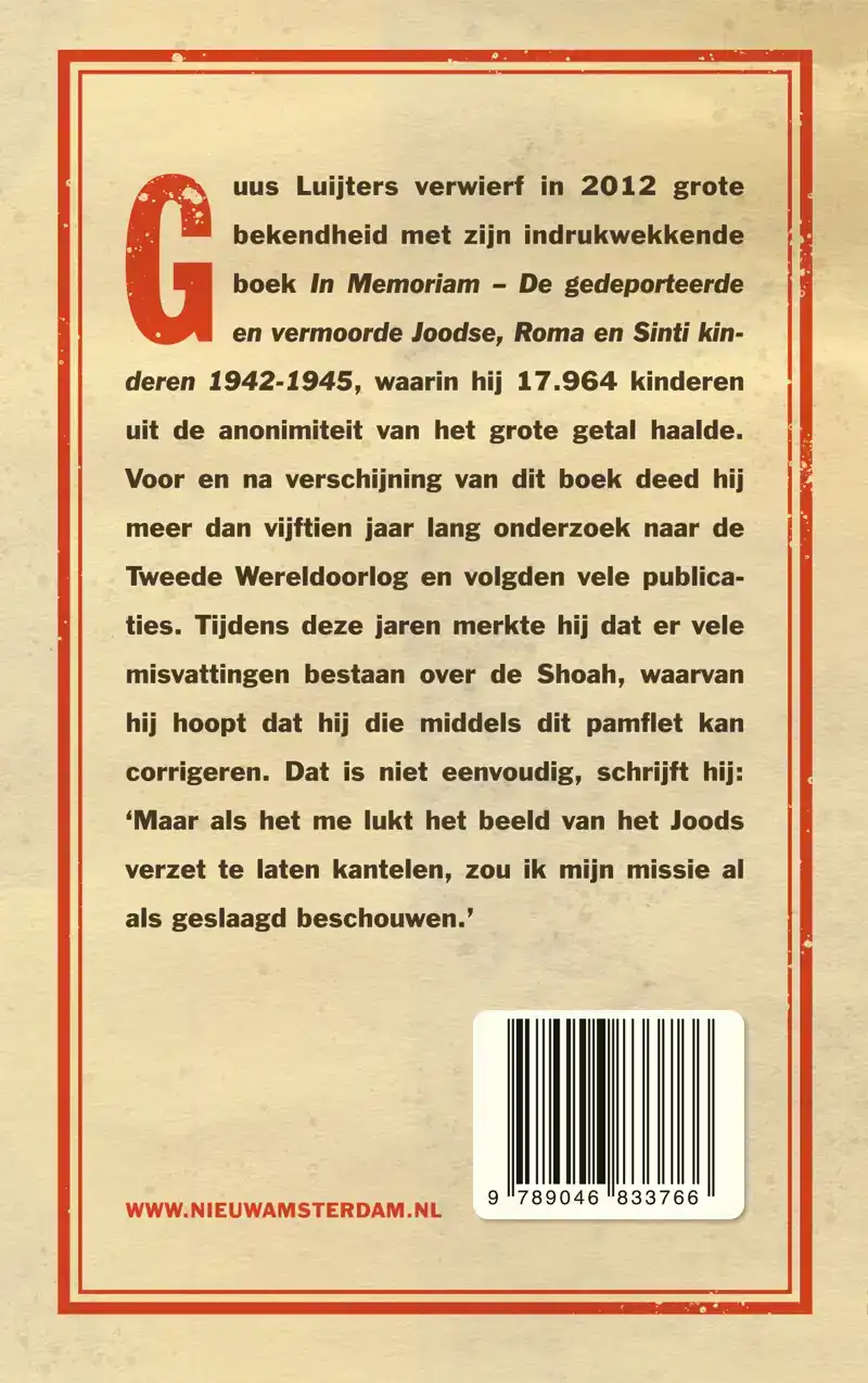 MISVATTINGEN OVER DE SHOAH IN NEDERLAND