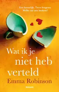 WAT IK JE NIET HEB VERTELD