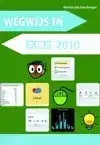 WEGWIJS IN EXCEL 2010