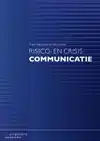 RISICO- EN CRISISCOMMUNICATIE