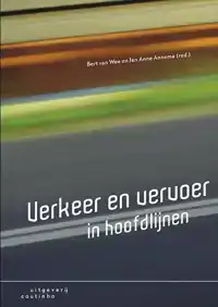 VERKEER EN VERVOER IN HOOFDLIJNEN