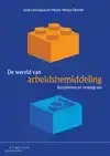 DE WERELD VAN ARBEIDSBEMIDDELING